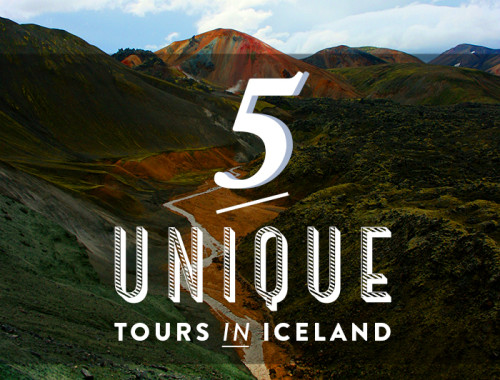 5 Tours in Iceland